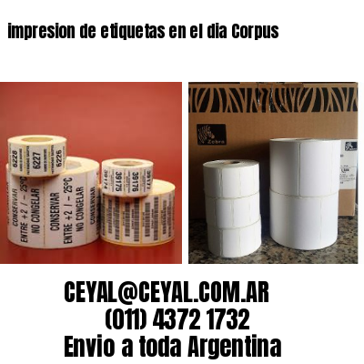 impresion de etiquetas en el dia Corpus