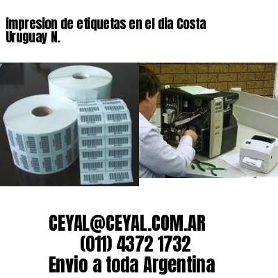 impresion de etiquetas en el dia Costa Uruguay N.