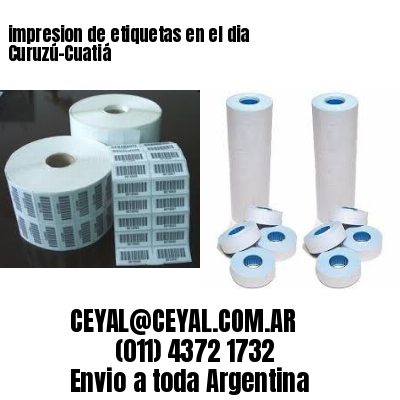 impresion de etiquetas en el dia Curuzú-Cuatiá