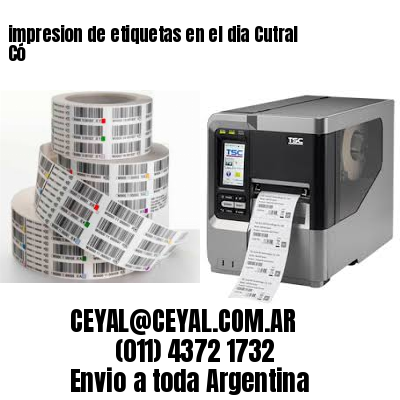 impresion de etiquetas en el dia Cutral Có