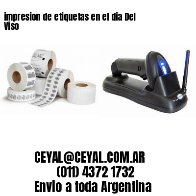 impresion de etiquetas en el dia Del Viso