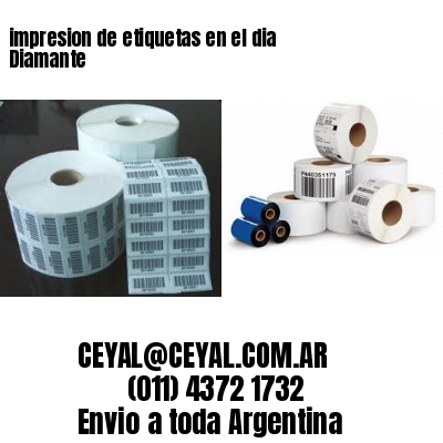impresion de etiquetas en el dia Diamante
