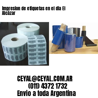 impresion de etiquetas en el dia El Alcázar