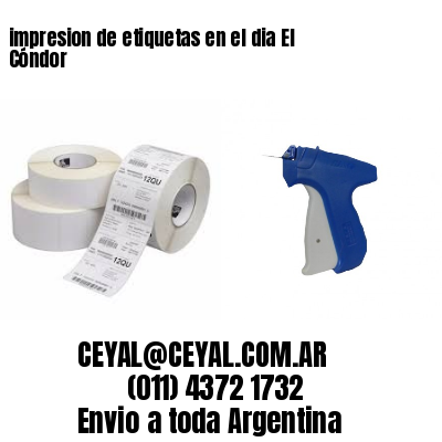 impresion de etiquetas en el dia El Cóndor
