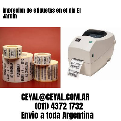 impresion de etiquetas en el dia El Jardín
