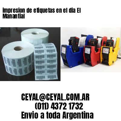 impresion de etiquetas en el dia El Manantial