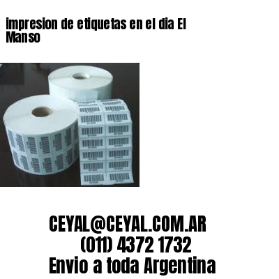 impresion de etiquetas en el dia El Manso
