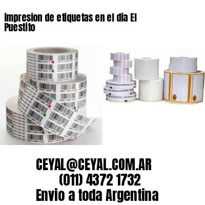 impresion de etiquetas en el dia El Puestito
