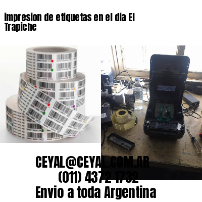 impresion de etiquetas en el dia El Trapiche