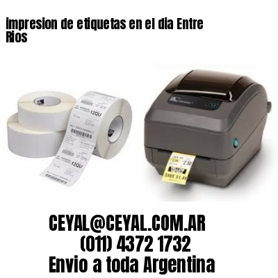 impresion de etiquetas en el dia Entre Rios