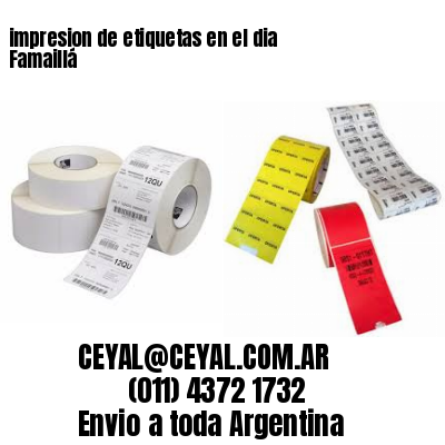 impresion de etiquetas en el dia Famaillá