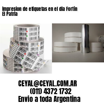 impresion de etiquetas en el dia Fortín El Patria