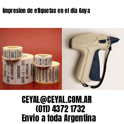 impresion de etiquetas en el dia Goya