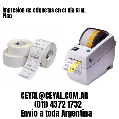 impresion de etiquetas en el dia Gral. Pico