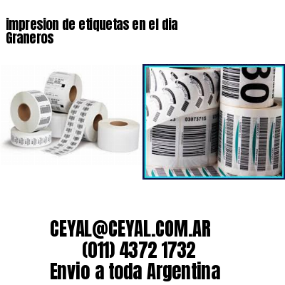 impresion de etiquetas en el dia Graneros