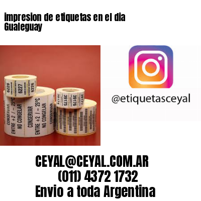 impresion de etiquetas en el dia Gualeguay
