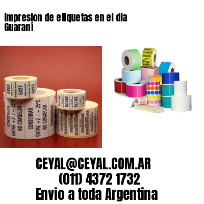 impresion de etiquetas en el dia Guaraní