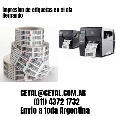 impresion de etiquetas en el dia Hernando