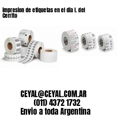 impresion de etiquetas en el dia I. del Cerrito