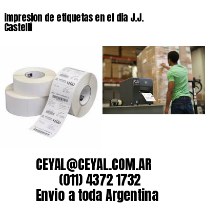 impresion de etiquetas en el dia J.J. Castelli