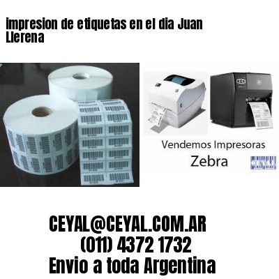 impresion de etiquetas en el dia Juan Llerena
