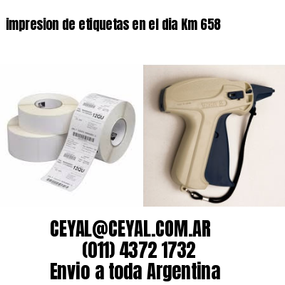 impresion de etiquetas en el dia Km 658