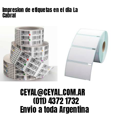 impresion de etiquetas en el dia La Cabral