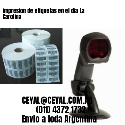 impresion de etiquetas en el dia La Carolina