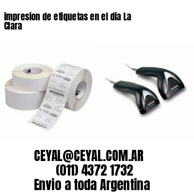 impresion de etiquetas en el dia La Clara
