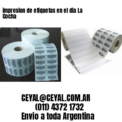impresion de etiquetas en el dia La Cocha