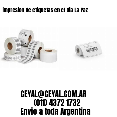 impresion de etiquetas en el dia La Paz