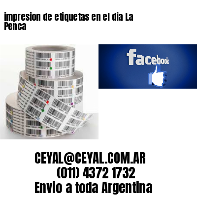impresion de etiquetas en el dia La Penca