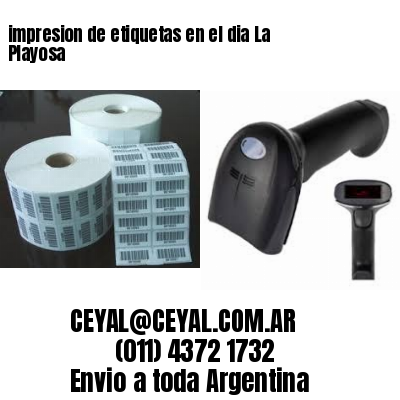 impresion de etiquetas en el dia La Playosa