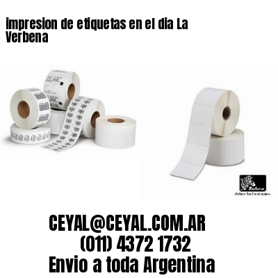 impresion de etiquetas en el dia La Verbena