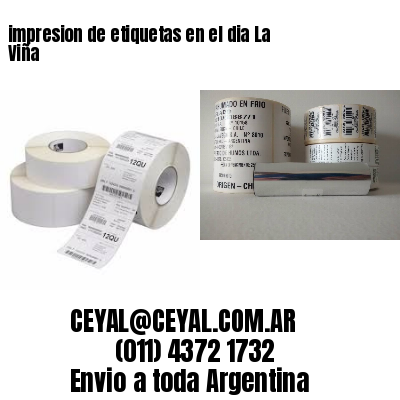 impresion de etiquetas en el dia La Viña
