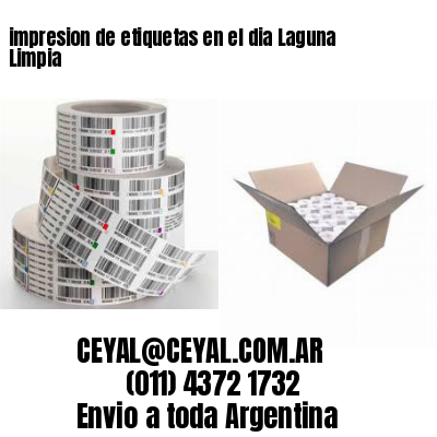 impresion de etiquetas en el dia Laguna Limpia