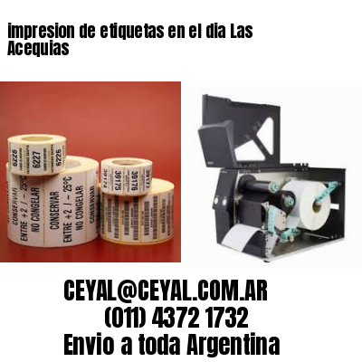 impresion de etiquetas en el dia Las Acequias