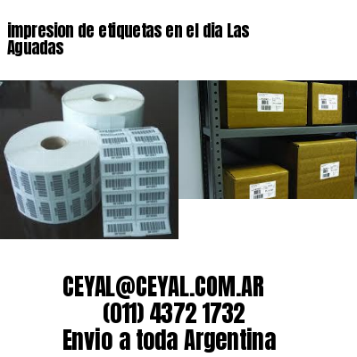 impresion de etiquetas en el dia Las Aguadas