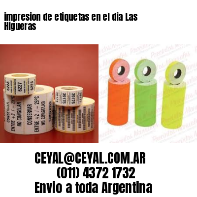 impresion de etiquetas en el dia Las Higueras