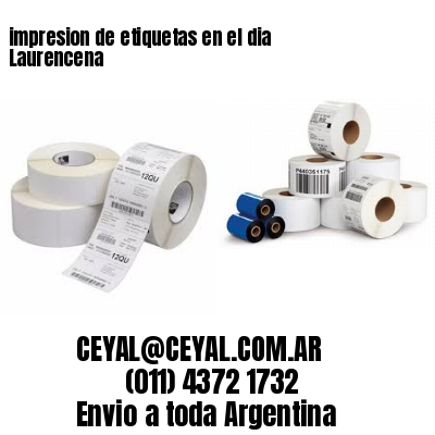 impresion de etiquetas en el dia Laurencena