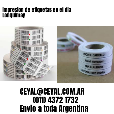 impresion de etiquetas en el dia Lonquimay