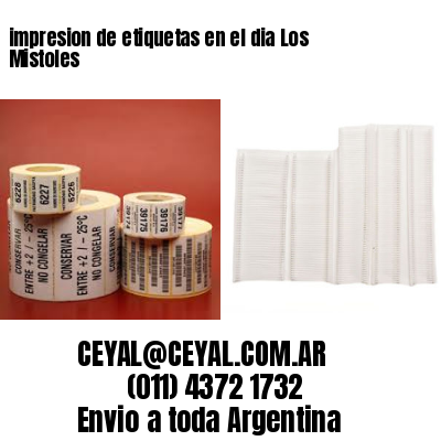 impresion de etiquetas en el dia Los Mistoles