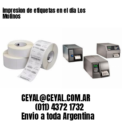 impresion de etiquetas en el dia Los Molinos