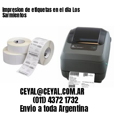 impresion de etiquetas en el dia Los Sarmientos