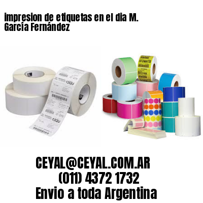 impresion de etiquetas en el dia M. García Fernández