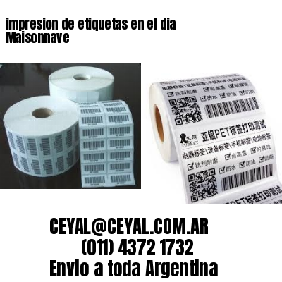 impresion de etiquetas en el dia Maisonnave