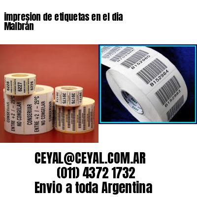 impresion de etiquetas en el dia Malbrán
