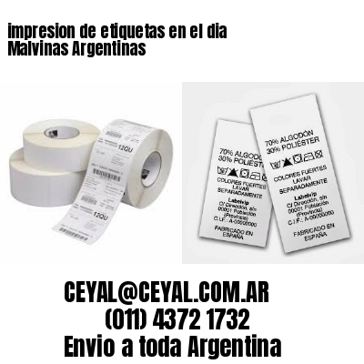 impresion de etiquetas en el dia Malvinas Argentinas