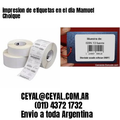 impresion de etiquetas en el dia Mamuel Choique