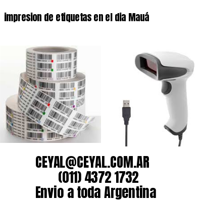 impresion de etiquetas en el dia Mauá